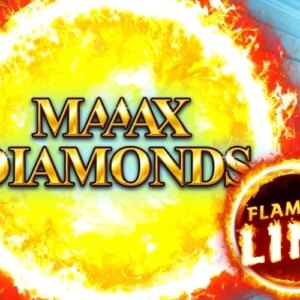 Maaax Diamonds Flaming Link Gamomat