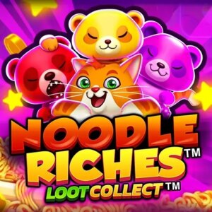Noodle Riches Loot Collect PearFiction